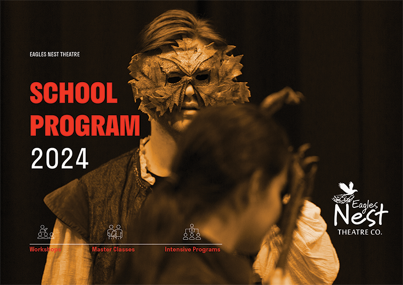 ENT Digital 2024 School Program Eagle's Nest Theatre